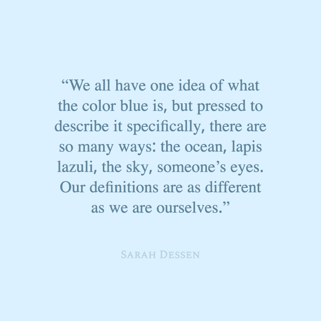 color blue quote by sarah dessen