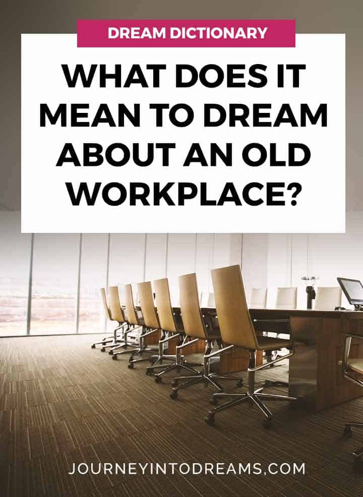 what it means to dream about an old job