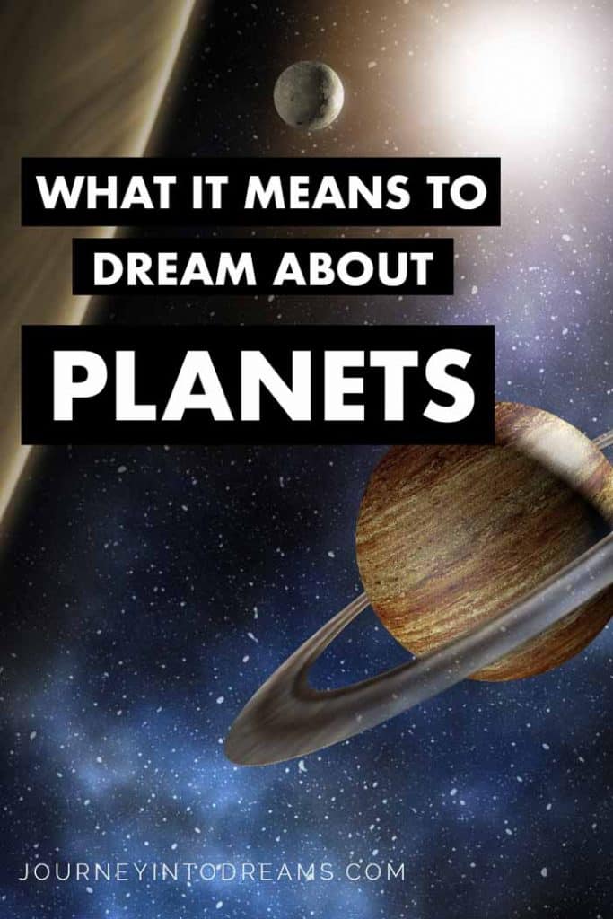 Planets And Space Dream Meaning Journey Into Dreams