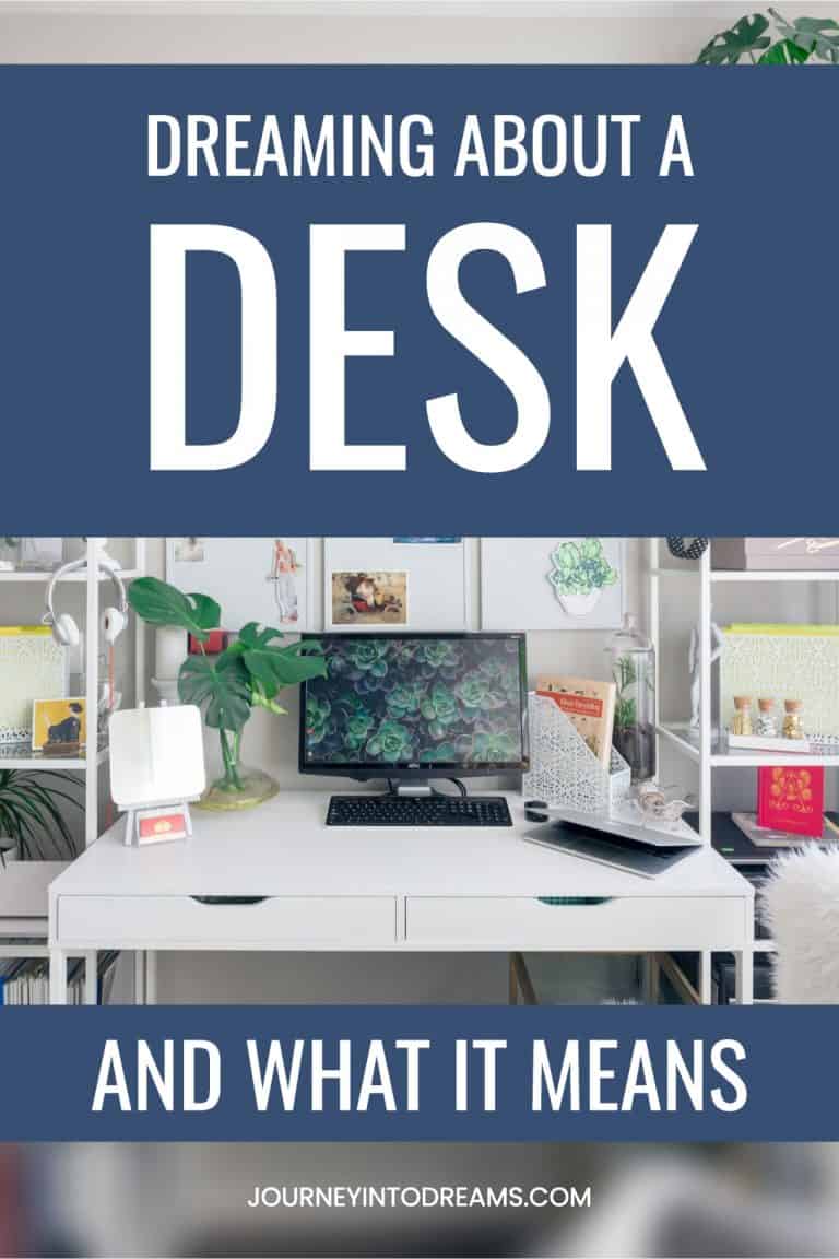 Desk Dream Meaning and Interpretation