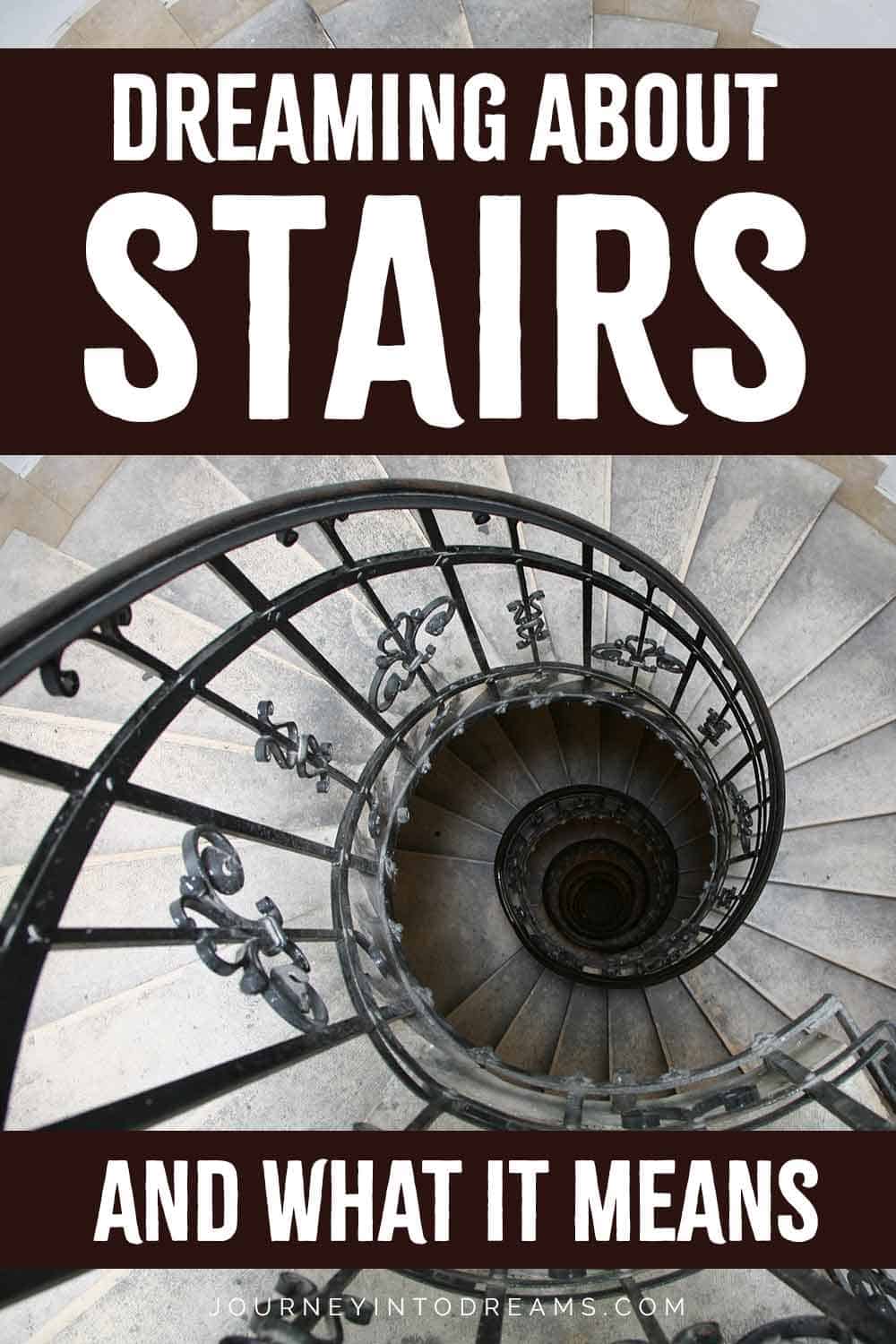 Stairs and Staircases Dream Meaning