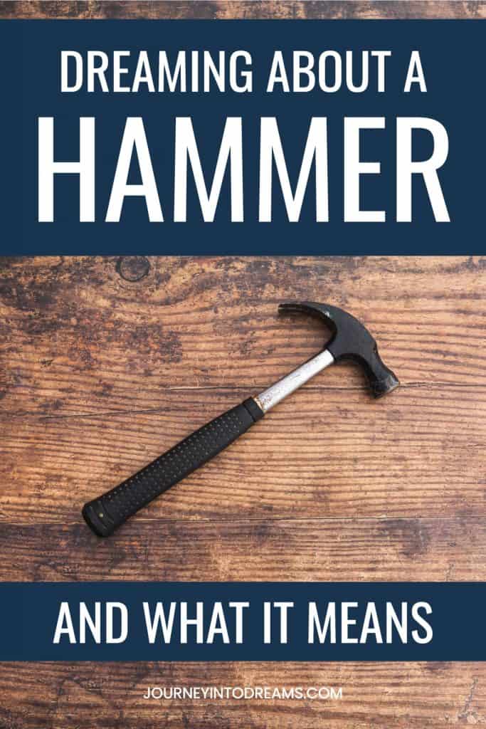 hammer dream meaning