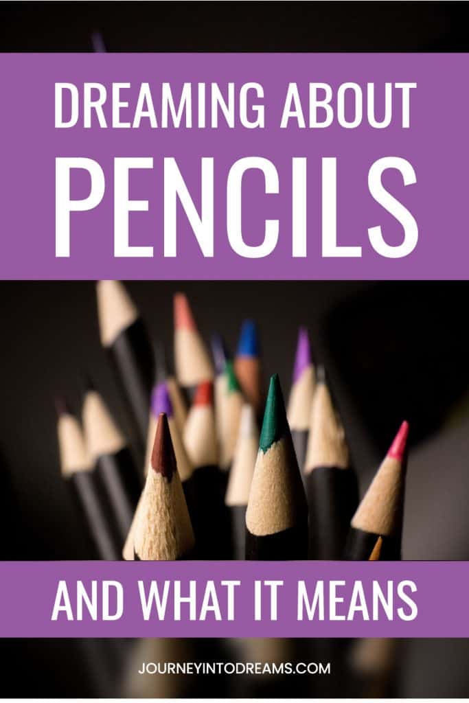 pencil dream meaning